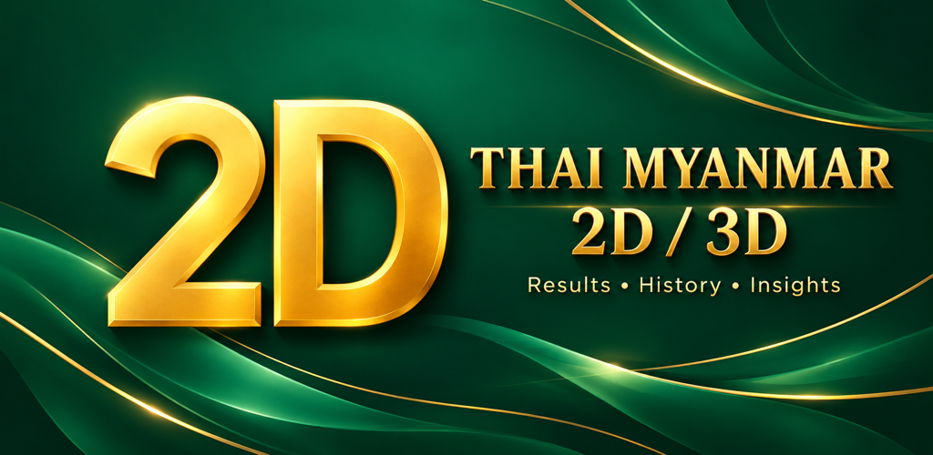 Thai Myanmar 2D 3D — Results, History, Insights